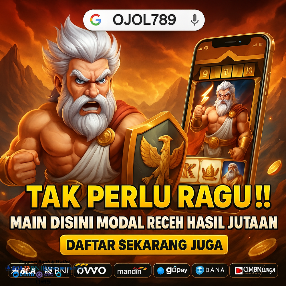 OJOL789 : Daftar Situs Mudah Menang Promo Garansi Kekalahan 100%